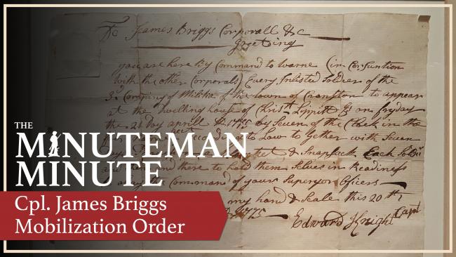 Minuteman Minute_Cpl James Briggs Mobilization Order